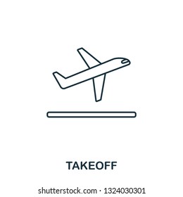 Takeoff icon. Outline thin line style from airport icons collection. Pixel perfect Takeoff icon for web design, apps, software, print usage
