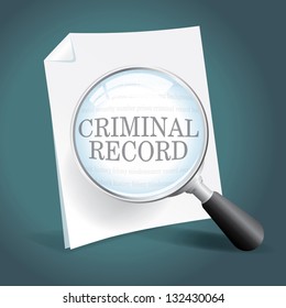 Taking A Close Look At A Criminal Record