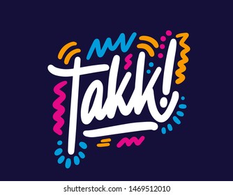 Takk thank you Norwegian. Perfect design for greeting cards, posters, T-shirts, banners, print invitations.