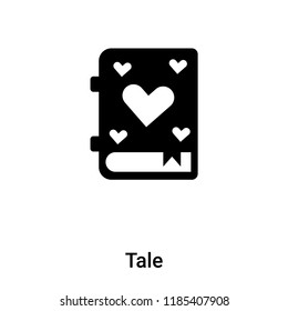 Tale icon vector isolated on white background, logo concept of Tale sign on transparent background, filled black symbol