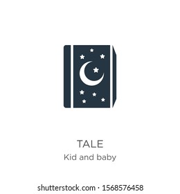 Tale icon vector. Trendy flat tale icon from kid and baby collection isolated on white background. Vector illustration can be used for web and mobile graphic design, logo, eps10