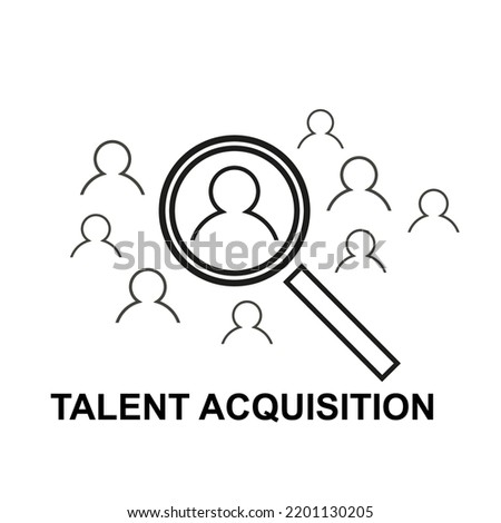 Talent Acquisition on a white background. Vector illustration