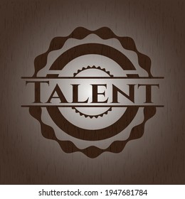 Talent retro wooden emblem. Vector Illustration. 