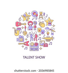 Talent Show Abstract Color Concept Layout With Headline. Demonstrate Talent And Creativity. Fun And Enjoyment. Live Show Creative Idea. Isolated Vector Filled Contour Icons For Web Background