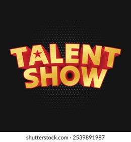 Talento Mostrar cor dourada tipografia logotipo design isolado no fundo preto. O talento moderno mostra letras vetoriais com ícone de estrela. Cartaz, modelo para podcast ou festa de talentos