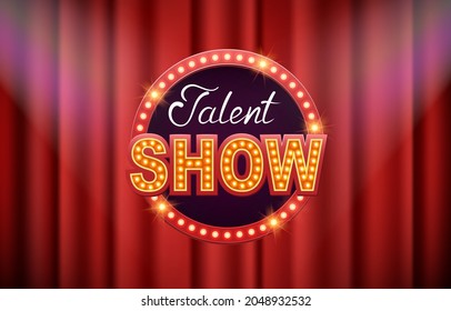 Talent show vector background, poster, template. Inscription bright on red curtain.