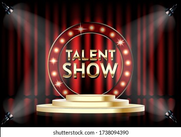 Talent Show Vector Poster Template. Empty Theatrical Stage With Talent Show Signage With Lights On Red Curtain.