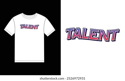 Talent vector print t shirt