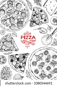 talian pizza and ingredients top view frame. Italian food menu design template. Vintage hand drawn sketch, vector illustration. Engraved style illustration. Pizza label for menu.