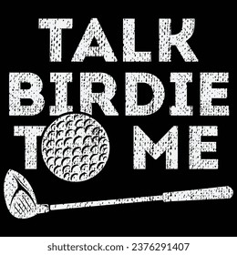 Sprechen Sie mit mir über Birdie - Funny Golf Player Pun Golfer T-Shirt