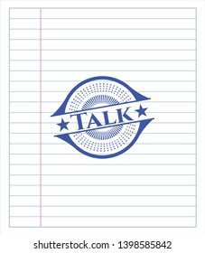 Talk blue ink pen emblem. Vector Illustration. Detailed.