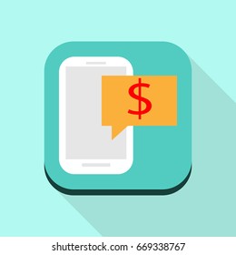 talk box dollar symbol on cellphone concept talk to money icon vector flat design