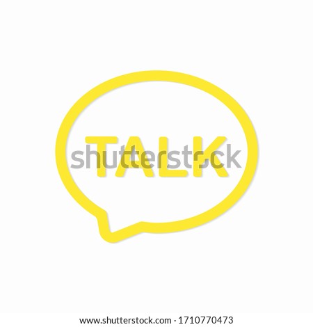 Talk chat messenger icon. Kakao talk interface message buttons. A yellow message with the word Talk in it isolated on a white background. Vector illustration Stock photo © 