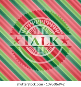 Talk christmas style badge. Vector Illustration. Detailed.