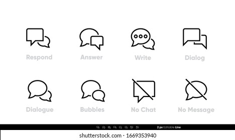 Talk icon line. Respond, Answer, Dialog, No Chat, No Message set. Editable line stroke on white background