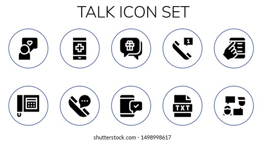talk icon set. 10 filled talk icons.  Simple modern icons about  - Speech, Telephone, Phone, Chat, Smartphone, Text, Talk