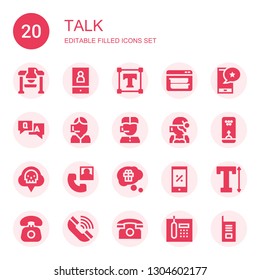 talk icon set. Collection of 20 filled talk icons included Robot, Smartphone, Text, Chat, Question, Call center, Bubble, Co, Phone call, Thinking, Telephone, Phone, Walkie talkie