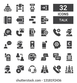 talk icon set. Collection of 32 filled talk icons included Meeting, Phone, Headset, Received, Call center, Payphone, Chat, Discussion, Phone operator, Smartphone, Thinking, Bubble