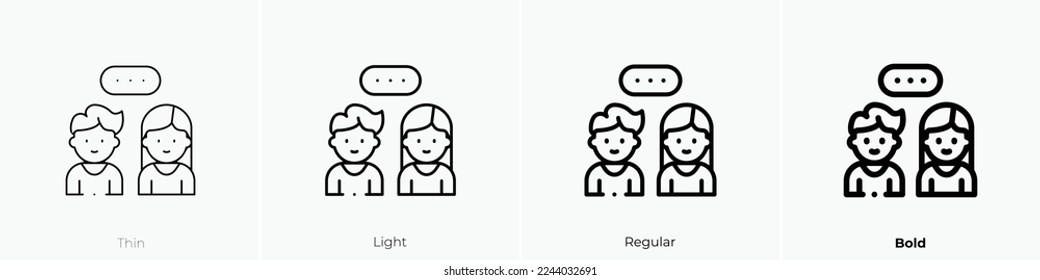 talk icon. Thin, Light Regular And Bold style design isolated on white background