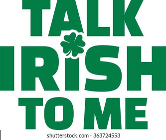Talk irish to me - irish text