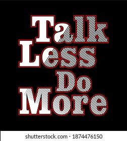 talk less clay more shirt