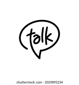 talk lettering letter mark on chat bubble logo vector icon illustration