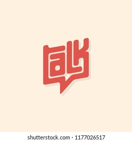 Talk lettering. Vector illustration.