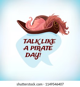 Talk Like A Pirate Day. Bones and Skull. Filibuster cap. Corsair Vector illustration.
