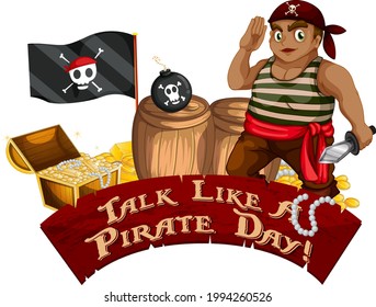 Talk Like A Pirate Day font banner with Pirate cartoon character  illustration