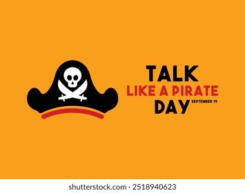 Talk Like a Pirate Day. September 19. Flat design vector. Orange background. Eps 10.