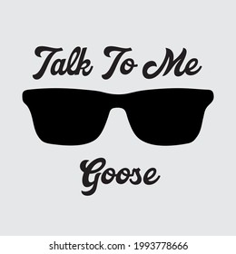 Talk To Me Goose Aviator Sunglasses
