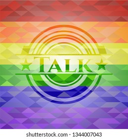 Talk on mosaic background with the colors of the LGBT flag