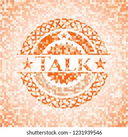 Talk orange mosaic emblem with background