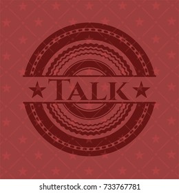 Talk red emblem. Vintage.