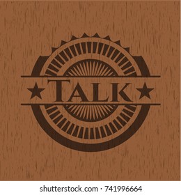 Talk retro style wood emblem