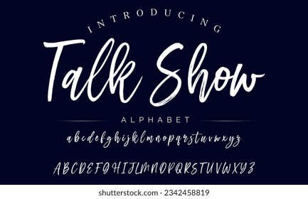 Talk Show Best Alphabet Signations Handdraw Brussel Script Logotype Font Letter manuscrito