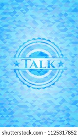 Talk sky blue emblem with triangle mosaic background