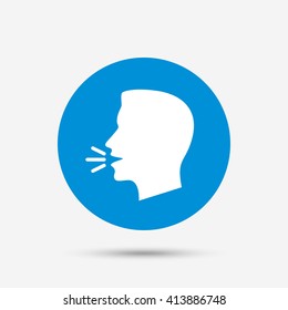 Talk or speak icon. Loud noise symbol. Human talking sign. Blue circle button with icon. Vector