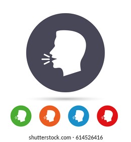 Talk or speak icon. Loud noise symbol. Human talking sign. Round colourful buttons with flat icons. Vector