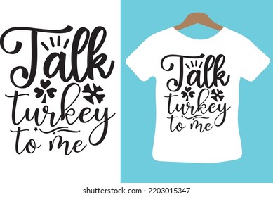 Talk turkey to me svg design