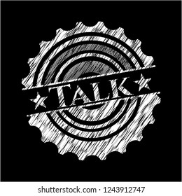 Talk written on a blackboard