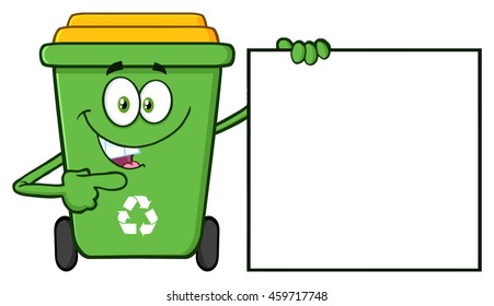 Talking Green Recycle Bin Cartoon Mascot Character Pointing To A Blank Sign Banner. Vector Illustration Isolated On White Background