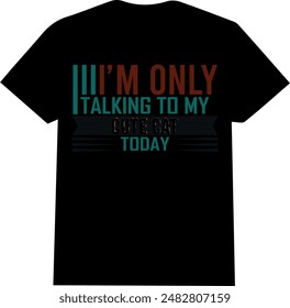 talking to my cats| cats t shirt| typography t shirt| 