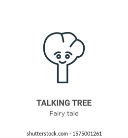 Talking tree outline vector icon. Thin line black talking tree icon, flat vector simple element illustration from editable fairy tale concept isolated on white background