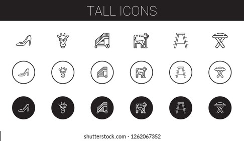 tall icons set. Collection of tall with high heels, giraffe, ladder, stool. Editable and scalable tall icons.