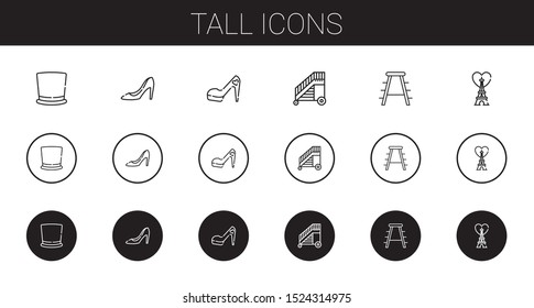 tall icons set. Collection of tall with top hat, high heels, ladder, stool, eiffel tower. Editable and scalable tall icons.