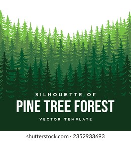 Tall pine tree forest silhouette poster banner vector illustration template