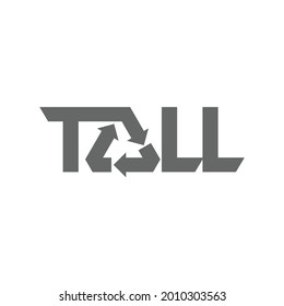 Tall with Recycle Triangle icon. Logo design. Vector Illustration.