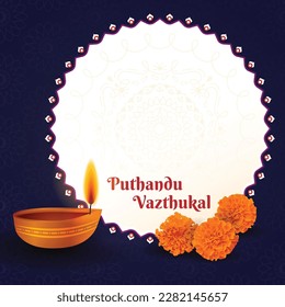 Tamil New Year Puthandu Vazthukal Poster background design with lamp and marigold flowers. Realistic Hindu festival vector illustration. Text message Space. Social media post, website, card invite art