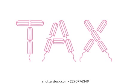 Tampon, period tax poster, print, banner. Popular term used to call attention to tampons, other feminine hygiene products, being subject to value-added tax or sales tax. Editable vector illustration.